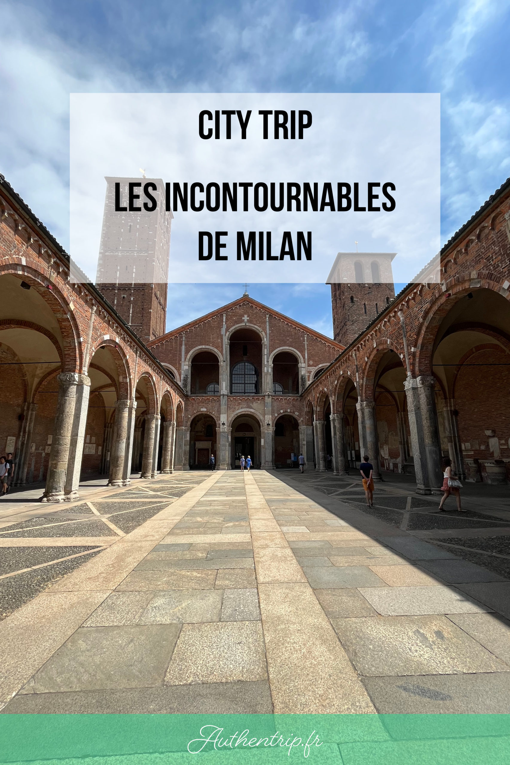 Les incontournables de Milan