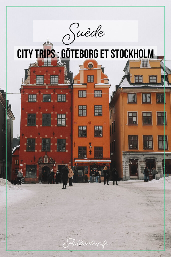 City trips : Göteborg et Stockholm