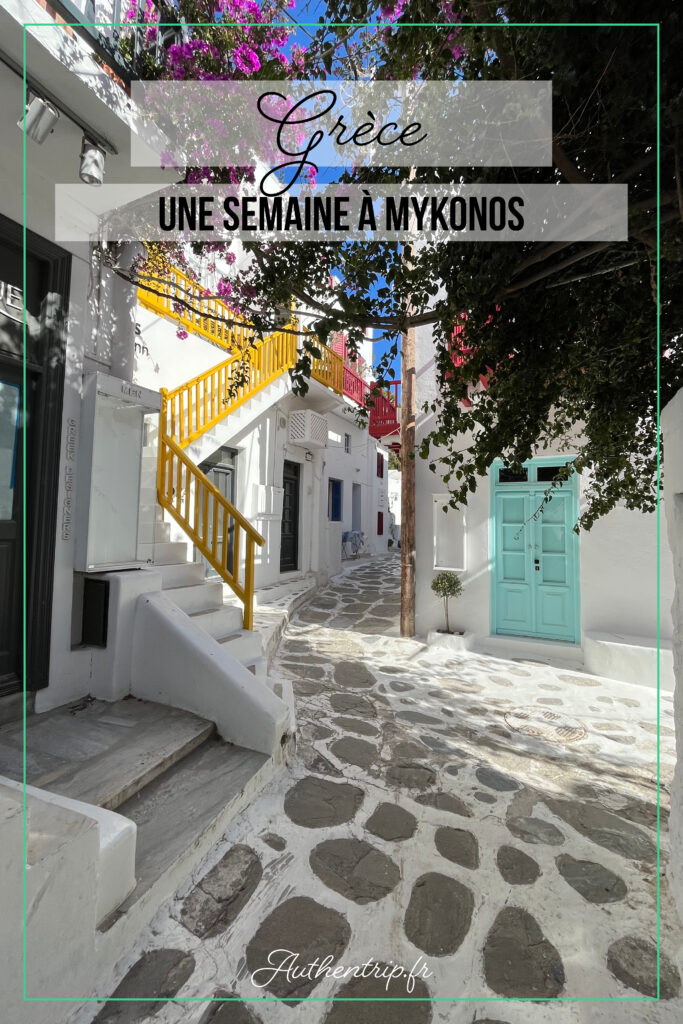 Une semaine à Mykonos