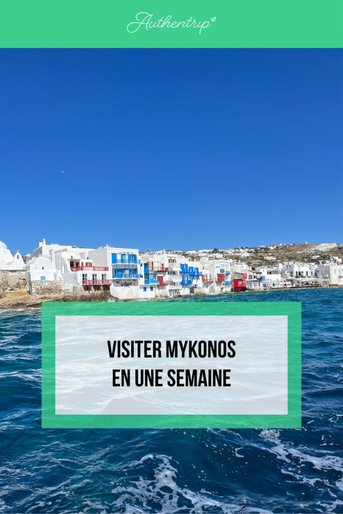 Visiter Mykonos