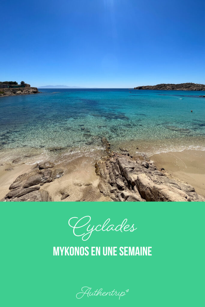Découvrir Mykonos en une semaine