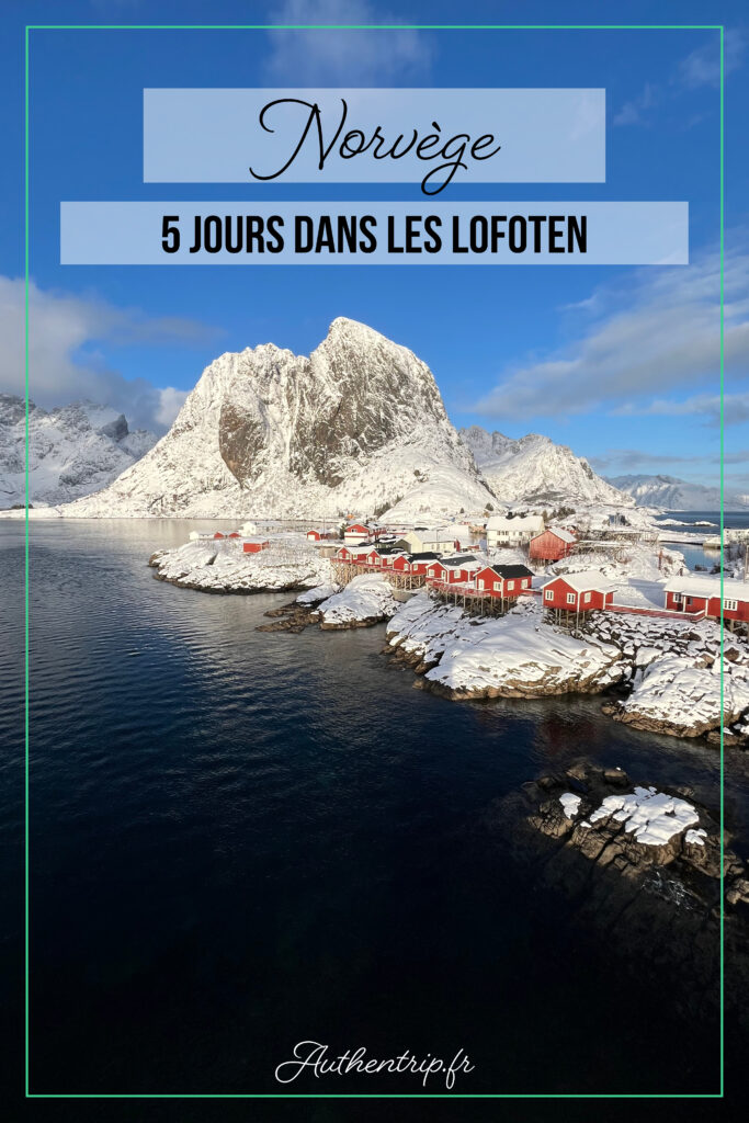 5 jours dans les Lofoten