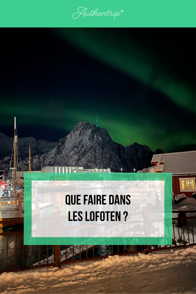 Que faire dans les Lofoten ?