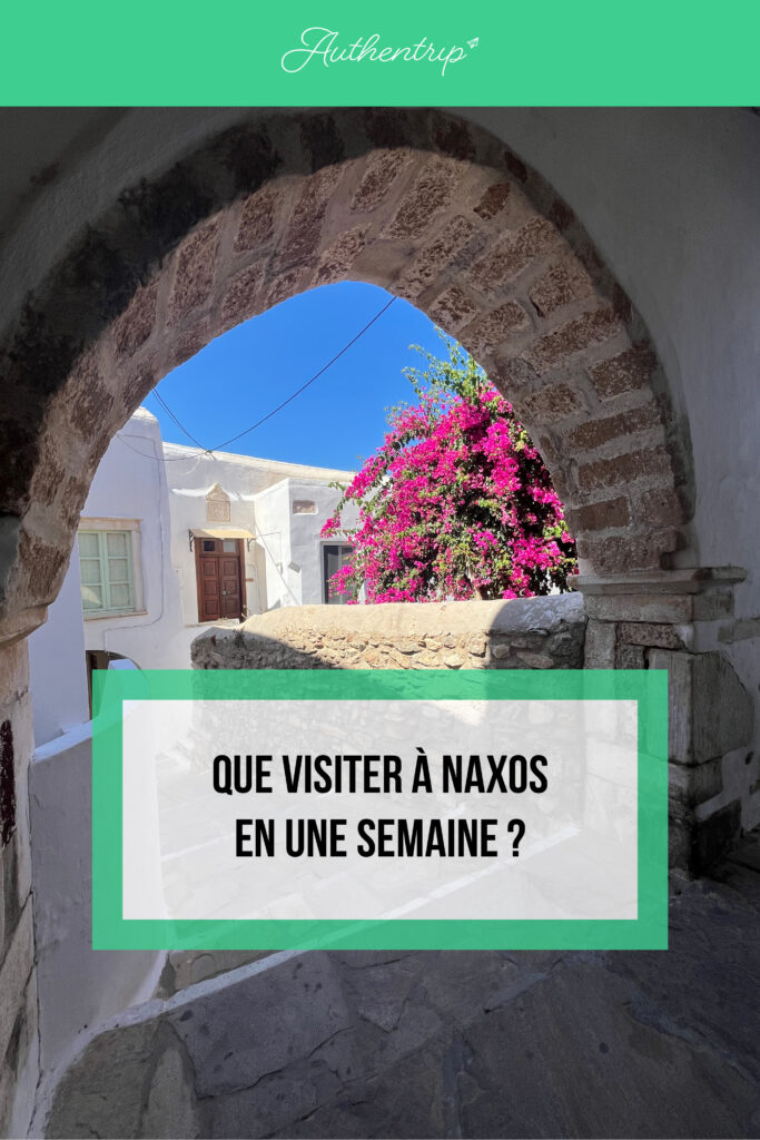 Que visiter à Naxos ?