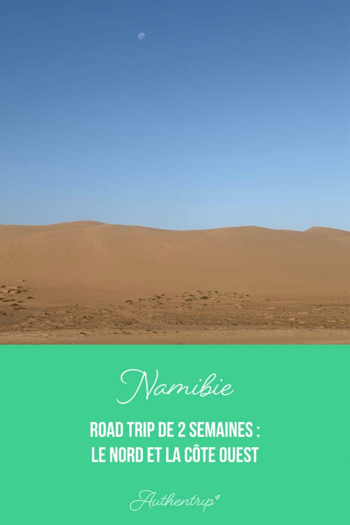 Namibie : le Nord et la côte Ouest