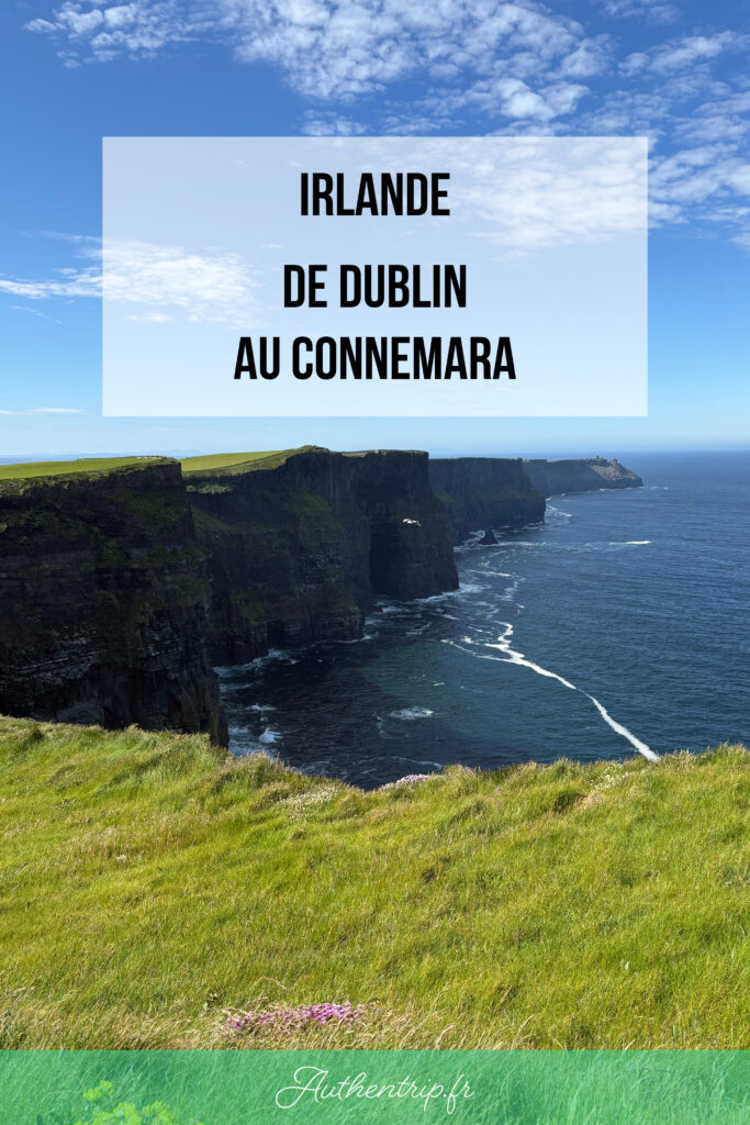 Irlande : de Dublin au Connemara